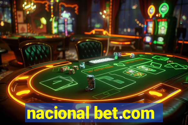 nacional bet.com