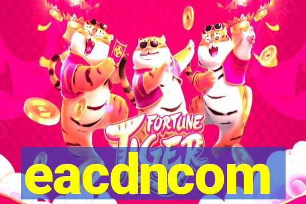 eacdncom