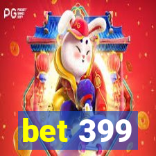 bet 399