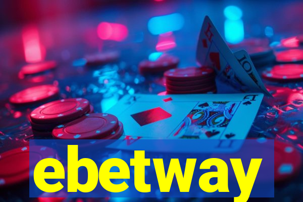 ebetway