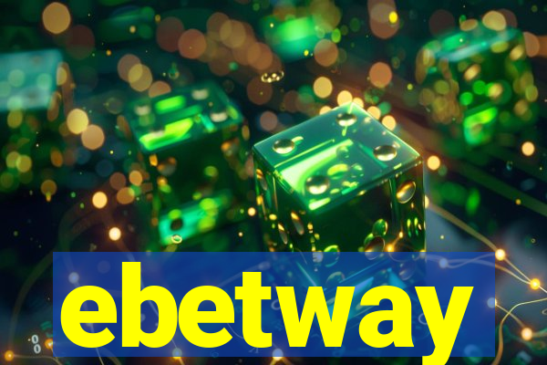 ebetway