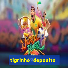 tigrinho deposito de 1 real