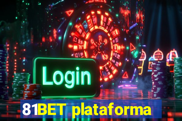 81BET plataforma