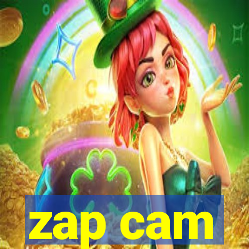 zap cam