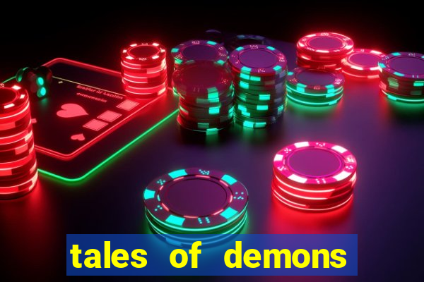 tales of demons and gods saikai