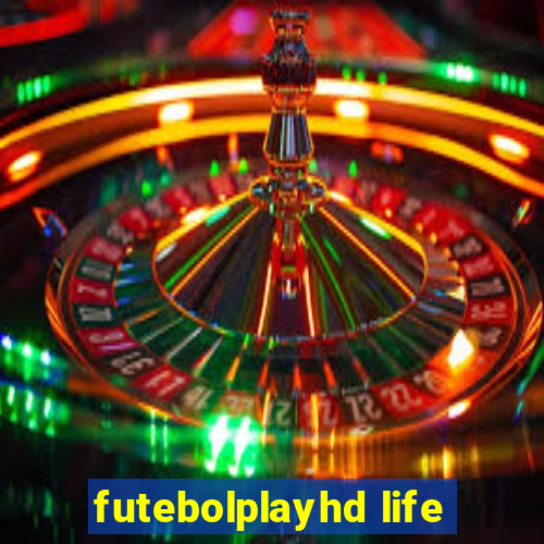 futebolplayhd life