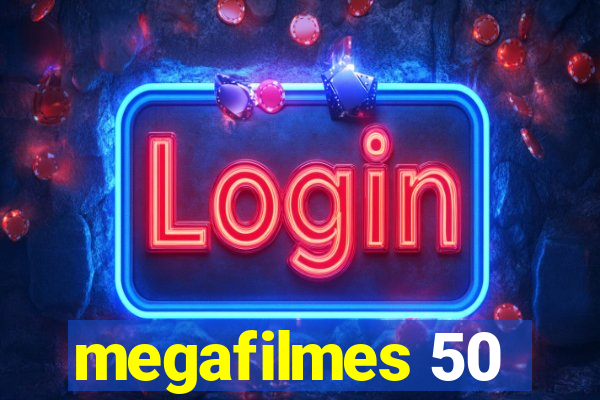 megafilmes 50