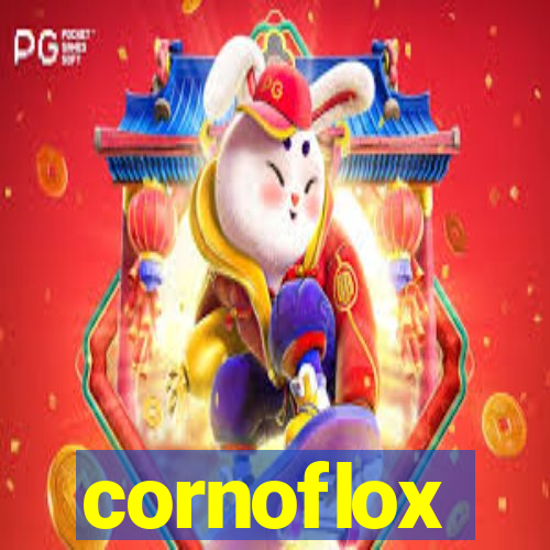 cornoflox