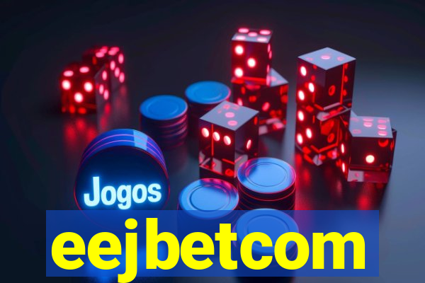 eejbetcom