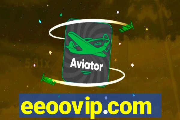 eeoovip.com