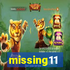 missing11