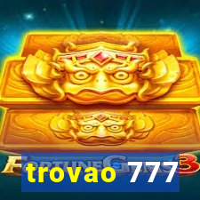 trovao 777