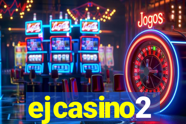 ejcasino2