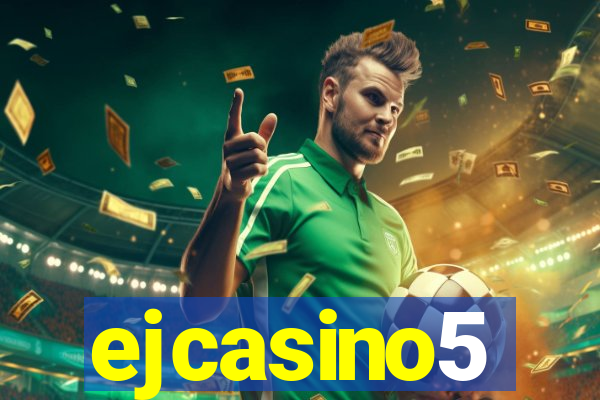 ejcasino5