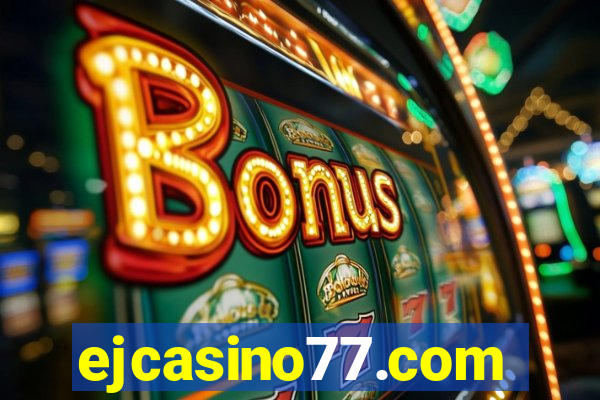 ejcasino77.com