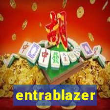 entrablazer