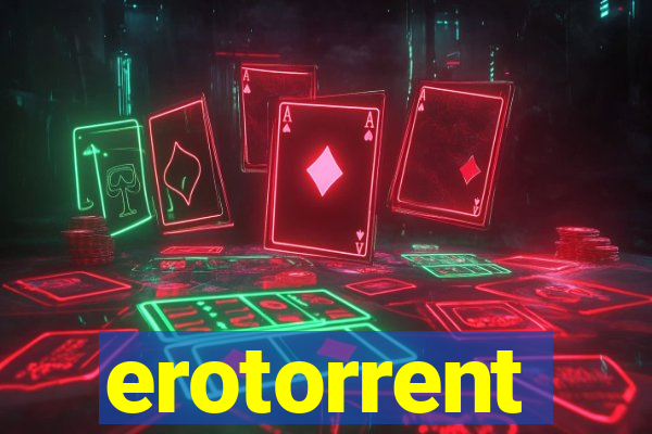 erotorrent