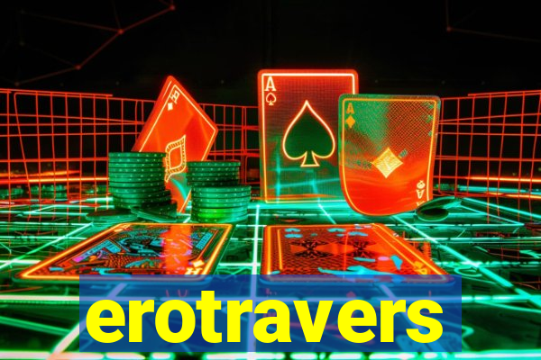 erotravers