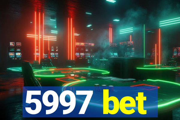 5997 bet