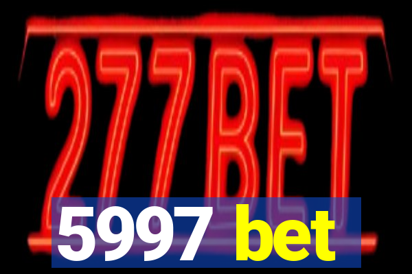 5997 bet