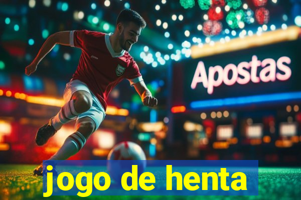 jogo de henta