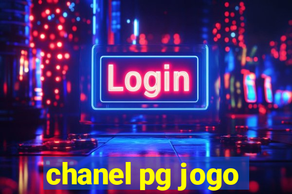 chanel pg jogo