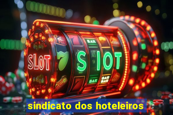 sindicato dos hoteleiros