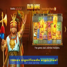 runas significado espiritual