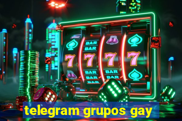 telegram grupos gay