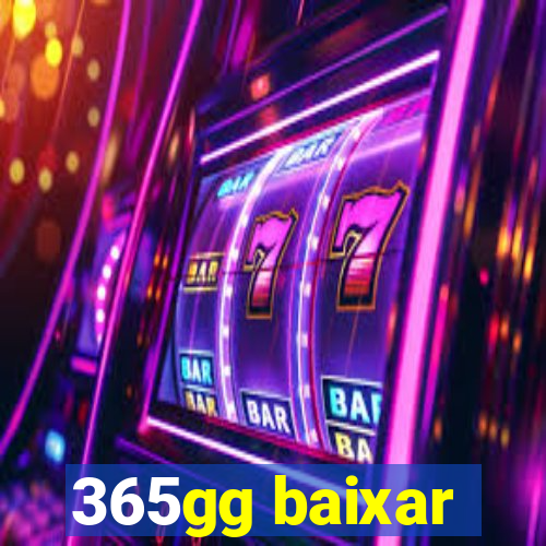 365gg baixar