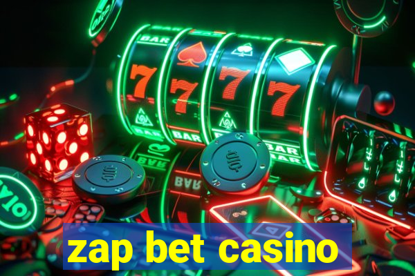 zap bet casino