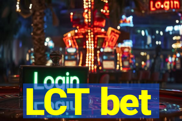 LCT bet