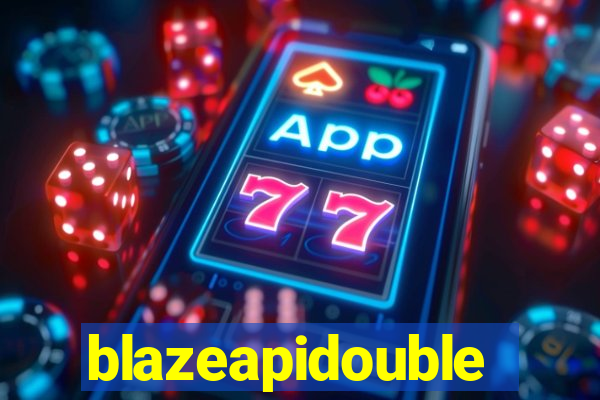 blazeapidouble