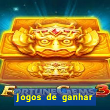 jogos de ganhar dinheiro gratuito