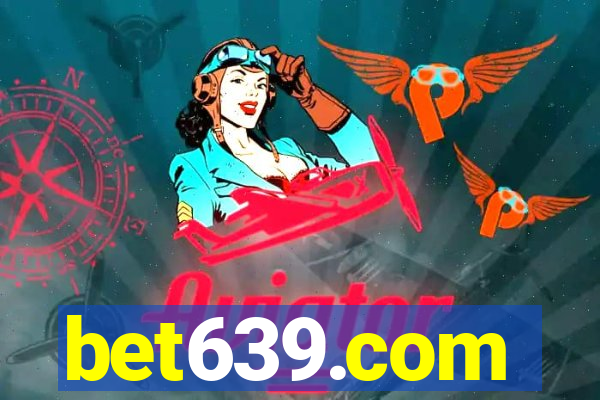 bet639.com