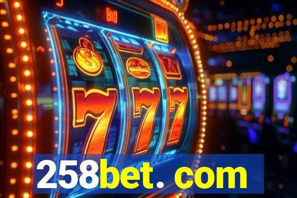 258bet. com