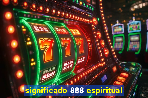 significado 888 espiritual