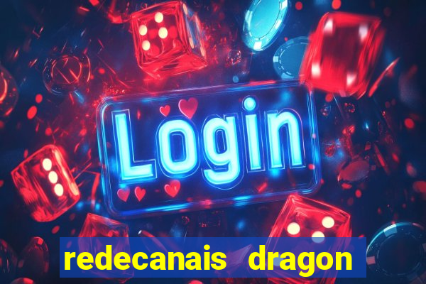 redecanais dragon ball super