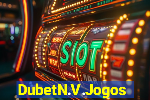 DubetN.V.Jogos