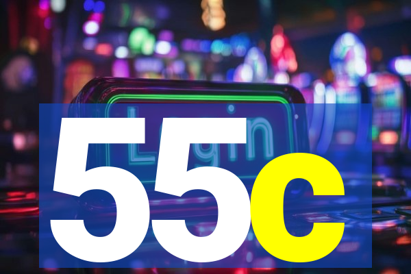 55c