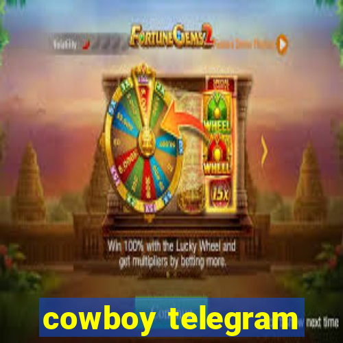 cowboy telegram