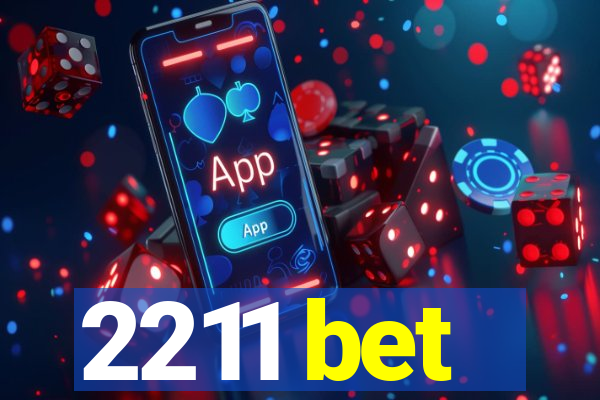 2211 bet