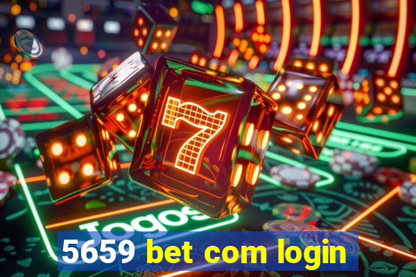 5659 bet com login