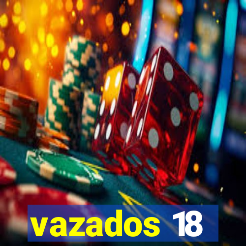 vazados 18