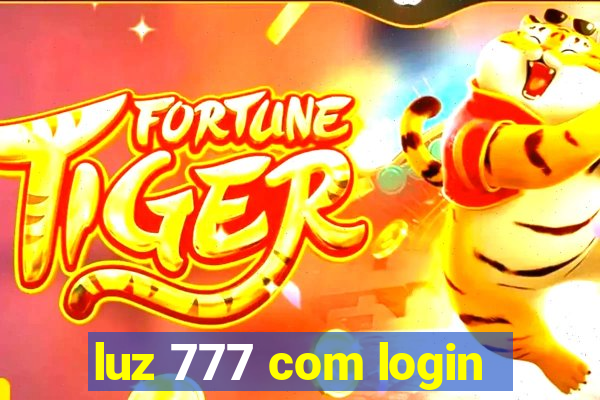 luz 777 com login