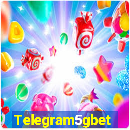 Telegram5gbet