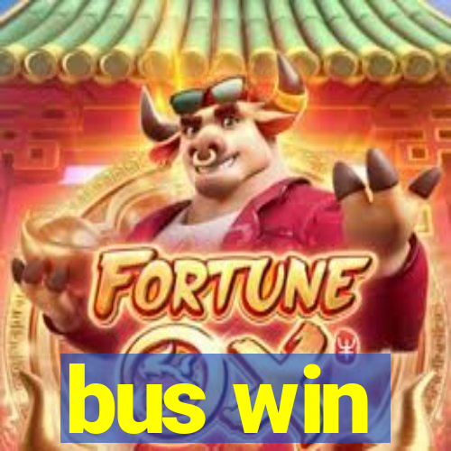 bus win