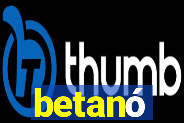 betanó