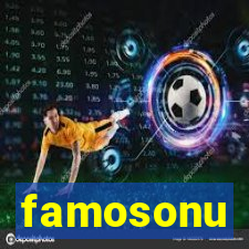 famosonu