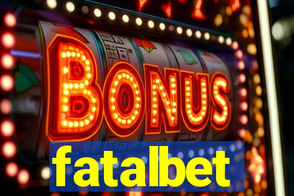 fatalbet